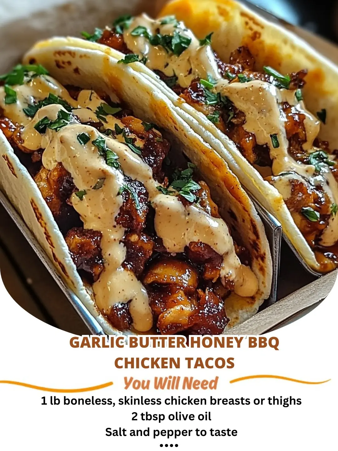 Garlic Butter Honey BBQ Chicken Tacos Recipe ๐ฎ๐๐ฏ