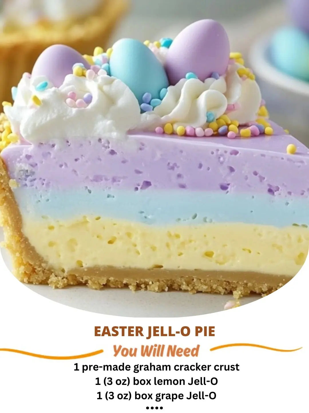 Easter Jell-O Pie Recipe ๐ฐ๐ธ