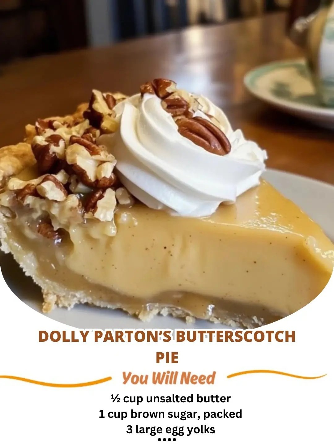 Dolly Partonโs Butterscotch Pie ๐ฅง