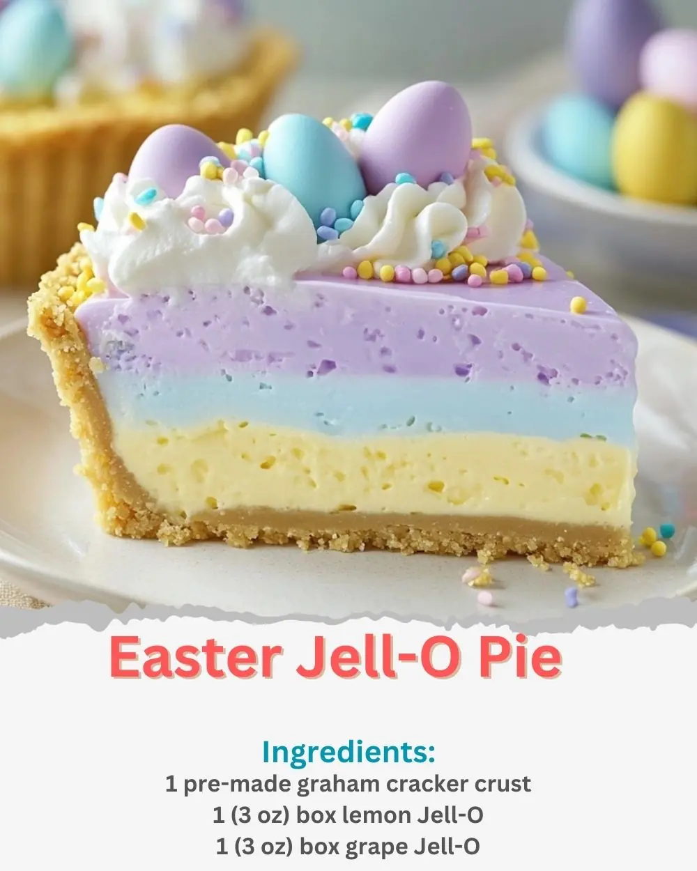 Easter Jell-O Pie Recipe