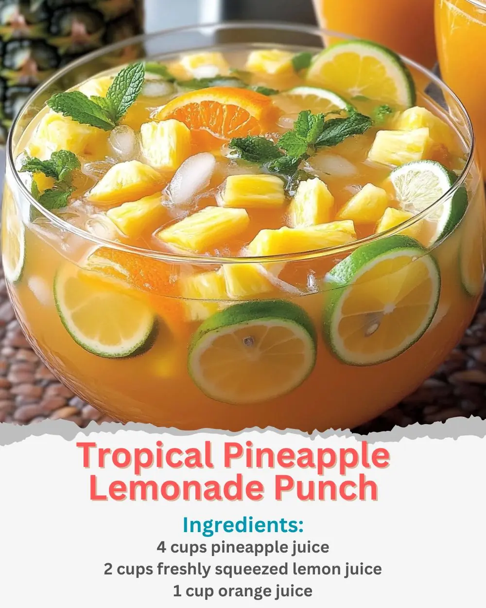 Tropical Pineapple Lemonade Punch Recipe