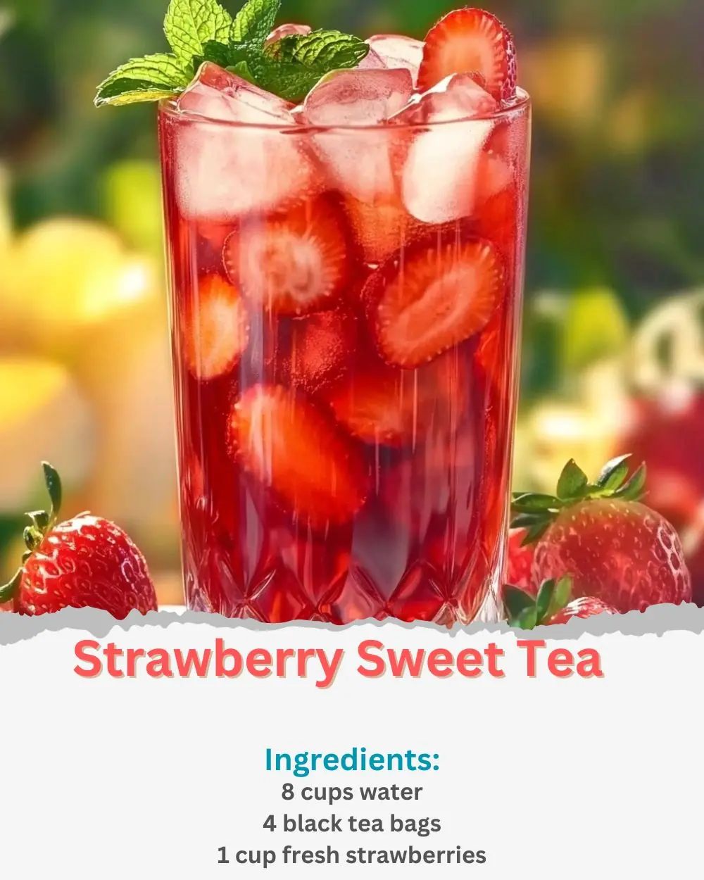 Strawberry Sweet Tea Recipe