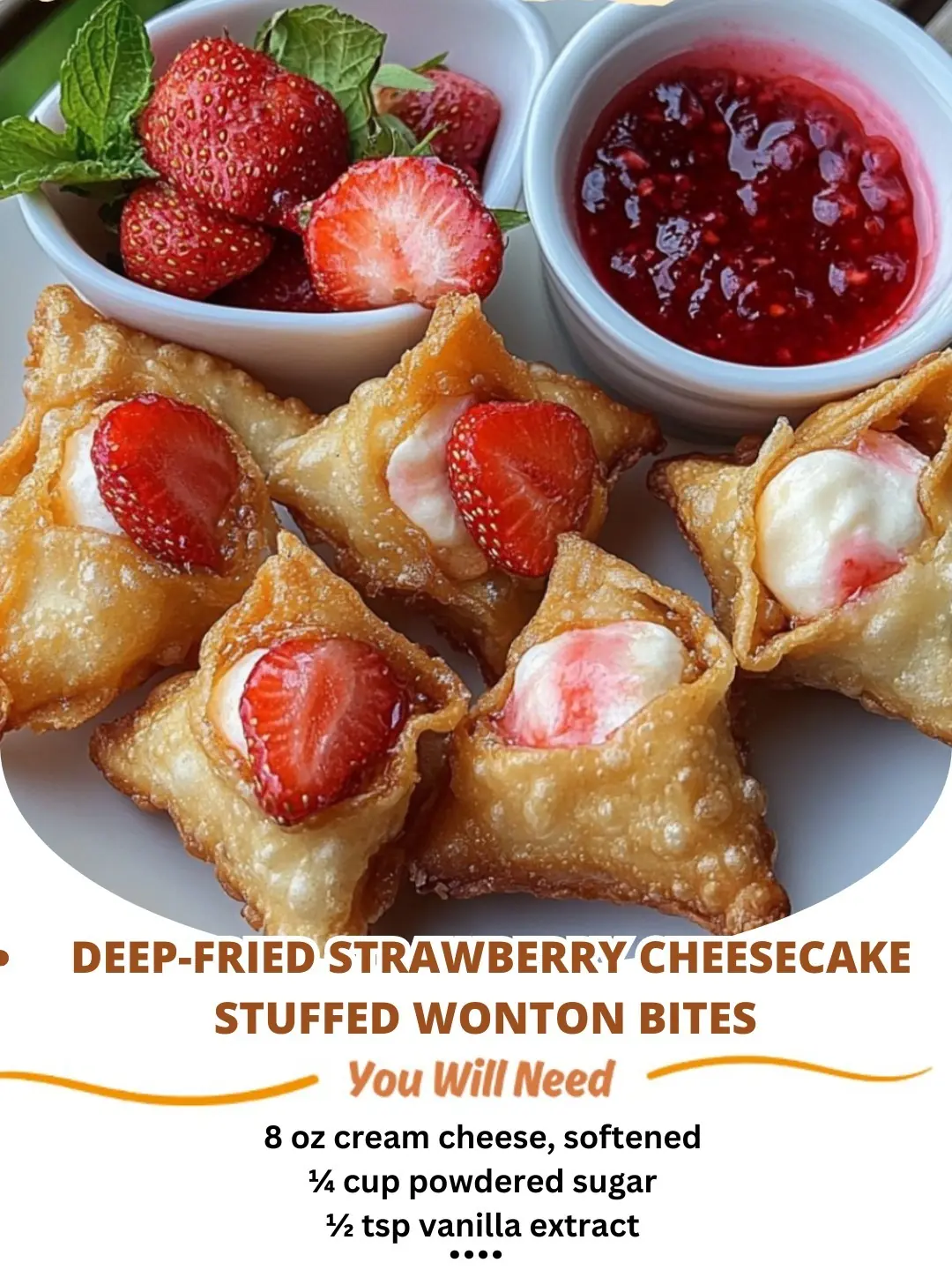 Deep-Fried Strawberry Cheesecake Stuffed Wonton Bites ๐๐ง
