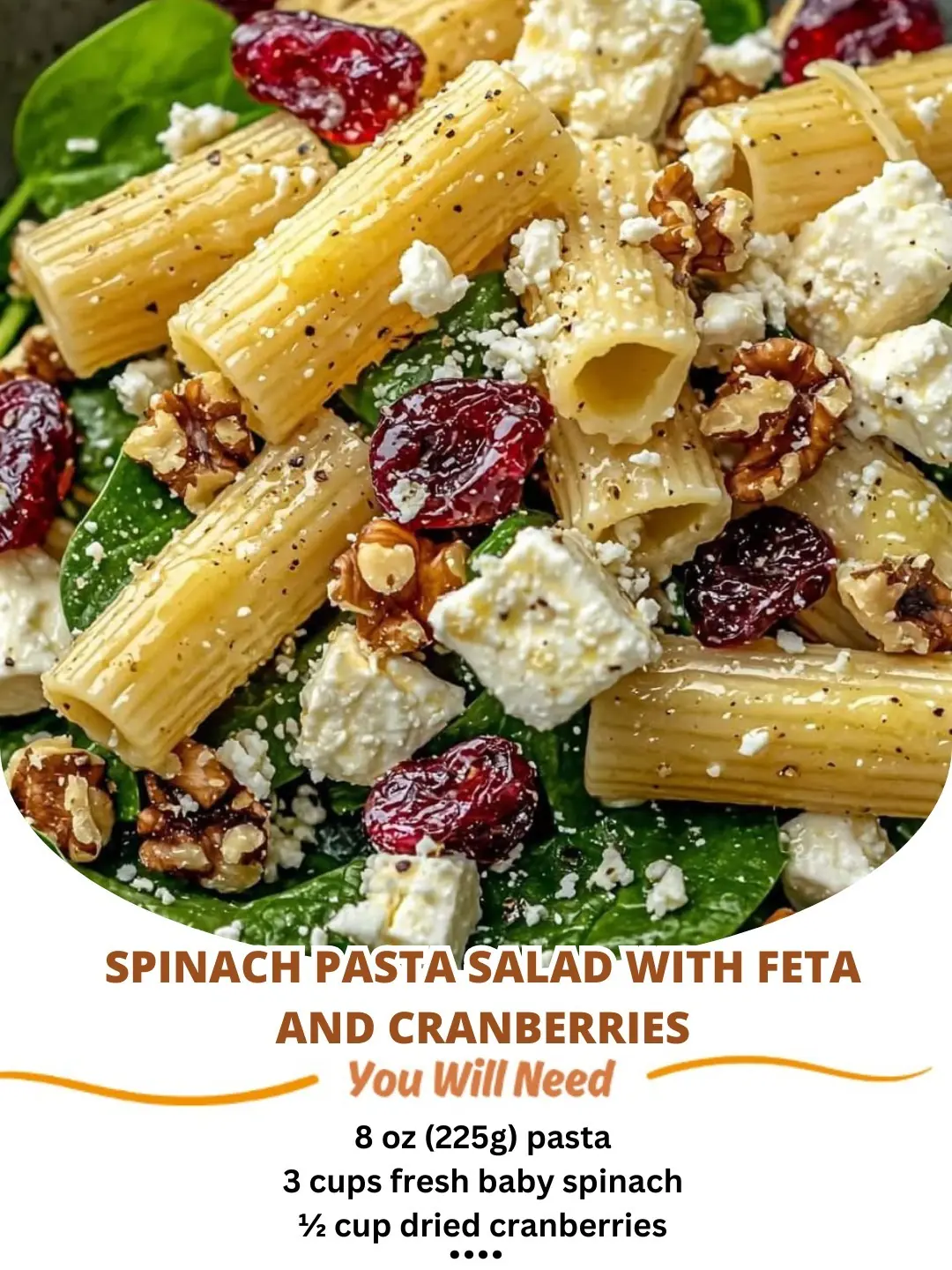 Spinach pasta salad with feta and cranberries
