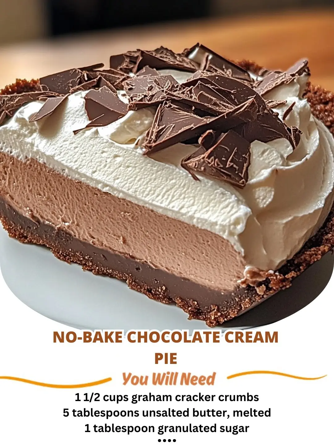 No-Bake Chocolate Cream Pie ๐ซ๐ฅง