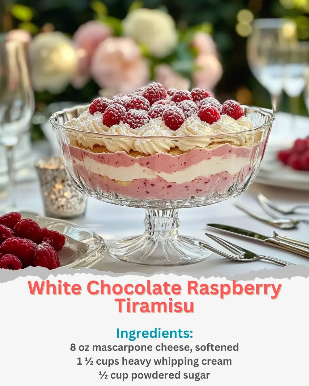White Chocolate Raspberry Tiramisu Recipe