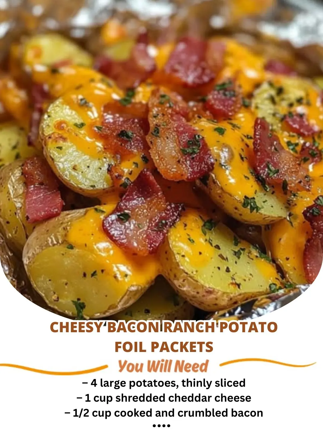 Cheesy Bacon Ranch Potato Foil Packets