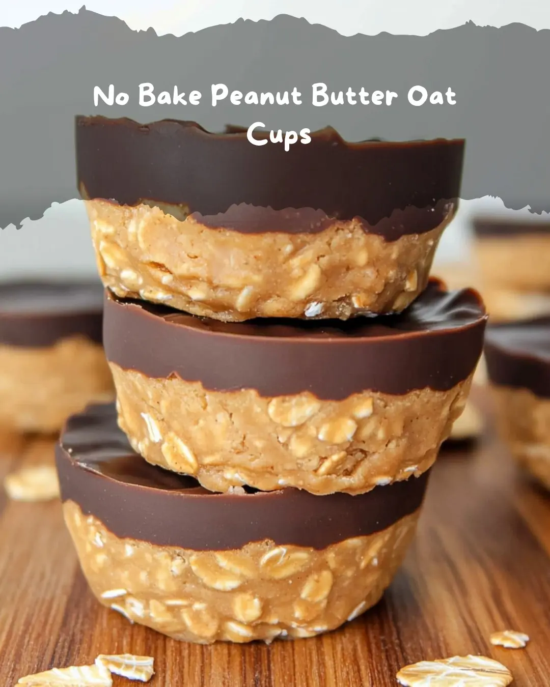 No Bake Peanut Butter Oat Cups
